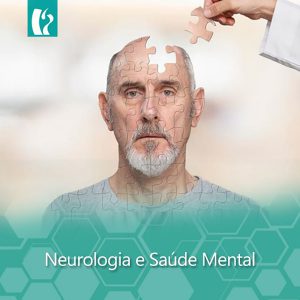 Neurologia e Saúde Mental